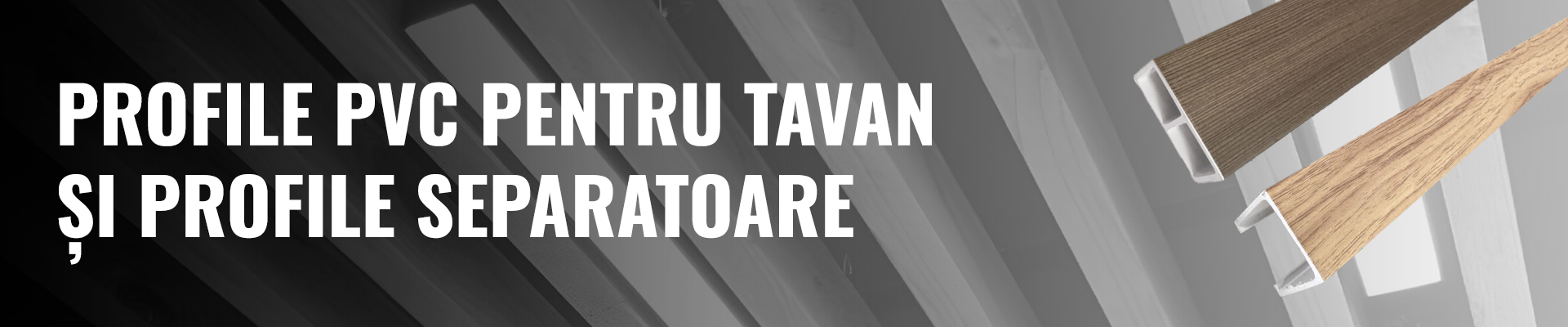 Profile PVC pentru tavan și profile separatoare